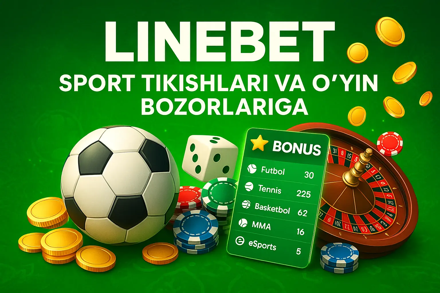 LineBet sport tikishlari va o‘yin bozorlariga oid to‘liq qo‘llanma